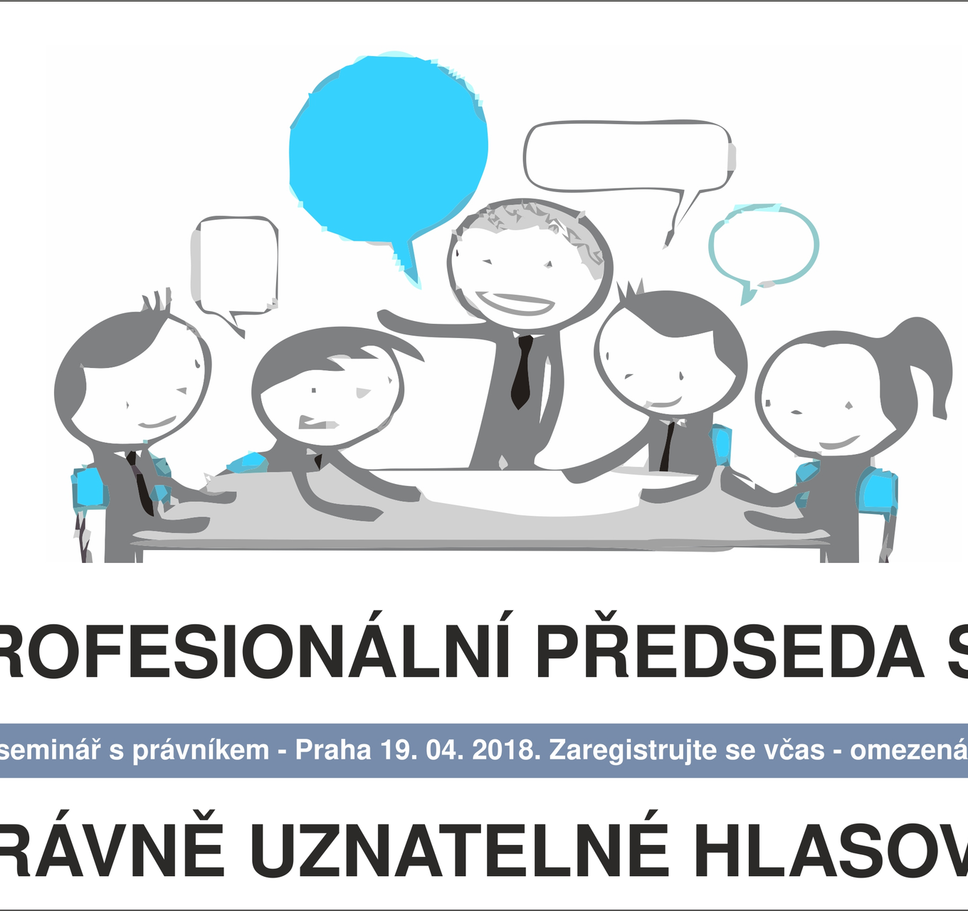 Přijďte na seminář: Profesionální předseda SV a právně uznatelné on-line hlasování 